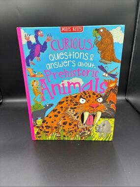 Curious Questions & Answers About Prehistoric Animals - By Miles Kelly